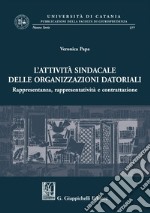 Attività sindacale delle organizzazioni datoriali. E-book. Formato EPUB ebook