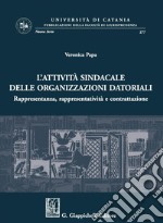 Attività sindacale delle organizzazioni datoriali. E-book. Formato PDF ebook