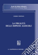 La fiscalità delle imprese agricole. E-book. Formato PDF ebook