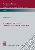 Il diritto di difesa dell'ente in fase cautelare. E-book. Formato EPUB ebook