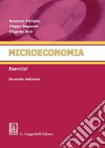 Microeconomia. Esercizi. E-book. Formato PDF ebook