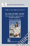 Il colle più alto: Ministero della Real casa, Segretariato generale,  Presidenti della Repubblica. E-book. Formato PDF ebook