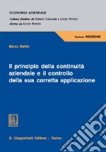 Il principio della continuità aziendale e il controllo della sua corretta applicazione. E-book. Formato EPUB ebook