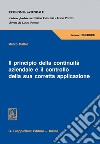 Il principio della continuità aziendale e il controllo della sua corretta applicazione. E-book. Formato PDF ebook di Marco Maffei