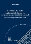 Contributo allo studio degli strumenti di soluzione delle controversie fiscali internazionali: con particolare riguardo al transfer pricing. E-book. Formato EPUB ebook di Mauro Trivellin