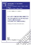 Il lato grigio del diritto - e-Book: Invecchiamento della popolazione e tutela degli anziani in prospettiva comparatistica. E-book. Formato PDF ebook