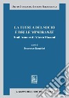 La tutela del socio e delle minoranze: Studi in onore di Alberto Mazzoni. E-book. Formato PDF ebook di Francesco Busnelli