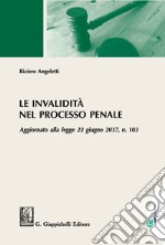 Le invalidità nel processo penale. E-book. Formato EPUB ebook