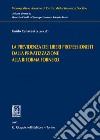 La previdenza dei liberi professionisti dalla privatizzazione alla riforma Fornero. E-book. Formato EPUB ebook di Guido Canavesi