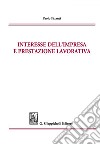 Interesse dell'impresa e prestazione lavorativa. E-book. Formato EPUB ebook