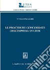 Le procedure concordate dell'impresa in crisi. E-book. Formato EPUB ebook