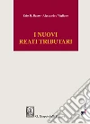 i nuovi reati tributari. E-book. Formato EPUB ebook di Ezio Basso