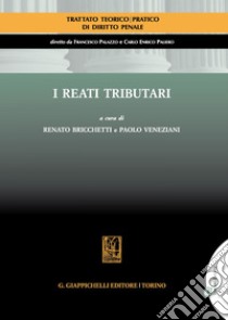 I reati tributari. E-book. Formato EPUB ebook di Francesco Cingari