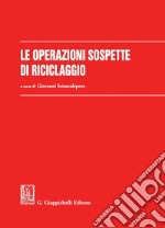 Le operazioni sospette di riciclaggio. E-book. Formato PDF ebook