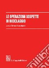 Le operazioni sospette di riciclaggio. E-book. Formato PDF ebook