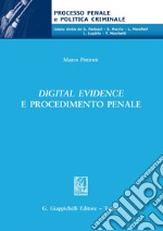 Digital evidence e procedimento penale. E-book. Formato EPUB