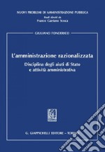 L’amministrazione razionalizzata - e-Book: Disciplina degli aiuti di Stato e attività amministrativa. E-book. Formato PDF ebook