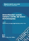 Ammortizzatori sociali, welfare e diritto del lavoro dell'emergenza - e-Book. E-book. Formato PDF ebook di Adriana Topo