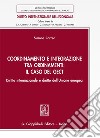 Coordinamento e integrazione tra ordinamenti: il caso del GECT: Diritto internazionale e diritto dell'Unione europea. E-book. Formato EPUB ebook di Simone Carrea