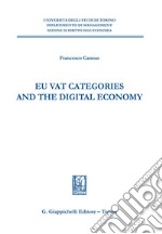 EU VAT Categories and the Digital Economy - e-Book. E-book. Formato PDF ebook