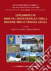 Lineamenti di diritto costituzionale della regione Friuli Venezia Giulia. E-book. Formato EPUB ebook