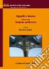 Appalti e lavoro: Volume primo. Disciplina pubblicistica. E-book. Formato EPUB ebook