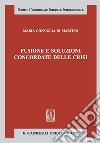 Fusione e soluzioni concordate delle crisi. E-book. Formato PDF ebook