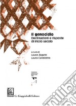 Il genocidio: Declinazioni e risposte di inizio secolo. E-book. Formato PDF ebook