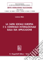 La Carta sociale europea e il controllo internazionale sulla sua applicazione - e-Book. E-book. Formato PDF ebook