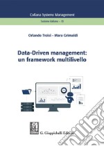 Data-Driven management: un framework multilivello - e-Book. E-book. Formato PDF ebook