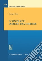 I contratti di rete tra imprese. E-book. Formato PDF ebook