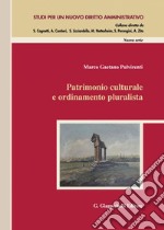 Patrimonio culturale e ordinamento pluralista - e-Book. E-book. Formato PDF ebook