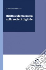 Diritto e democrazia nella società digitale - e-Book. E-book. Formato PDF ebook