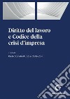 Diritto del lavoro e Codice della crisi d'impresa - e-Book. E-book. Formato PDF ebook di Ester Villa