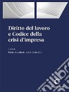 Diritto del lavoro e Codice della crisi d'impresa - e-Book. E-book. Formato EPUB ebook