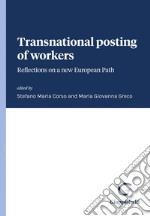 Transnational posting of workers - e-Book: Reflections on a new European Path. E-book. Formato PDF ebook