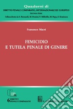 Femicidio e tutela penale di genere. E-book. Formato PDF ebook