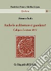 Anche le architetture ci guardano?: Caligara Lecture 2017. E-book. Formato PDF ebook di Isola Aimaro