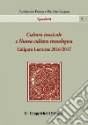 Cultura musicale e Nuova cultura tecnologica: Caligara Lectures 2016/2017. E-book. Formato PDF ebook di Rasetti Mario