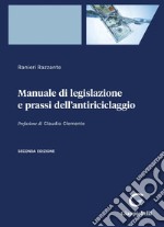 Manuale di legislazione e prassi dell'antiriciclaggio - e-Book. E-book. Formato PDF ebook