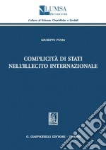 Complicità di Stati nell'illecito internazionale. E-book. Formato PDF