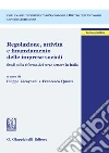 Regolazione, attività e finanziamento delle imprese sociali: Studi sulla riforma del terzo settore in Italia. E-book. Formato PDF ebook di Andrea Bassi