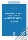 Flessibilità e sicurezza dopo il Jobs Act.: La flexicurity italiana nell'ordinamento multilivello. E-book. Formato PDF ebook di Matteo Corti