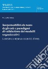 Responsabilità da reato degli enti e paradigmi di validazione dei modelli organizzativi - e-Book: Esperienze comparate e scenari di riforma. E-book. Formato PDF ebook di Rossella Sabia