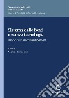 Sistema delle fonti e nuove tecnologie - e-Book: Il ruolo delle autorità indipendenti. E-book. Formato PDF ebook di Enzo Cheli