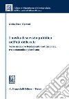 I media di servizio pubblico nell'età della rete: Verso un nuovo fondamento costituzionale, tra autonomia e pluralismo. E-book. Formato PDF ebook di Giulio Enea Vigevani