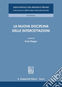 La nuova disciplina delle intercettazioni - e-Book. E-book. Formato PDF ebook di Luigi Giordano