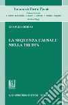 La sequenza causale nella truffa - e-Book. E-book. Formato PDF ebook