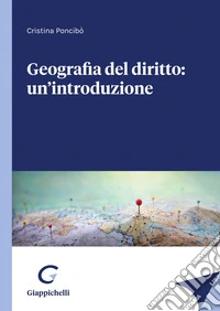 Geografia del diritto: un'introduzione - e-Book. E-book. Formato PDF ebook