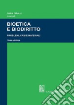 Bioetica e biodiritto: Problemi, casi e materiali - Terza edizione. E-book. Formato PDF ebook